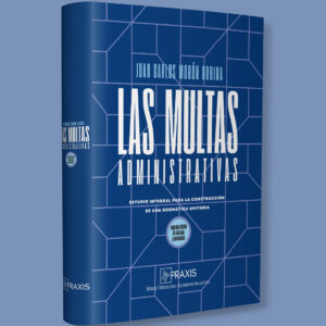 Las multas administrativas – 2° EDICIÓN